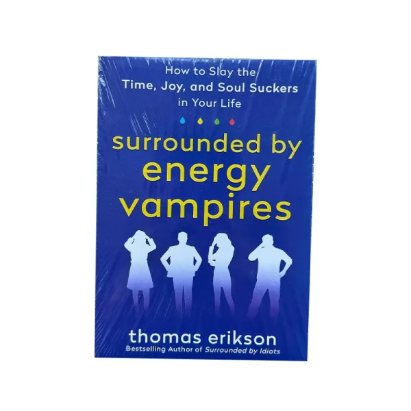 New Surrounded By Energy Vampires Thomas Erikson Bestselling Author of Surrounded By Idiots  Paperback Book in English